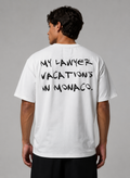 MY LAWYER T-SHIRT
