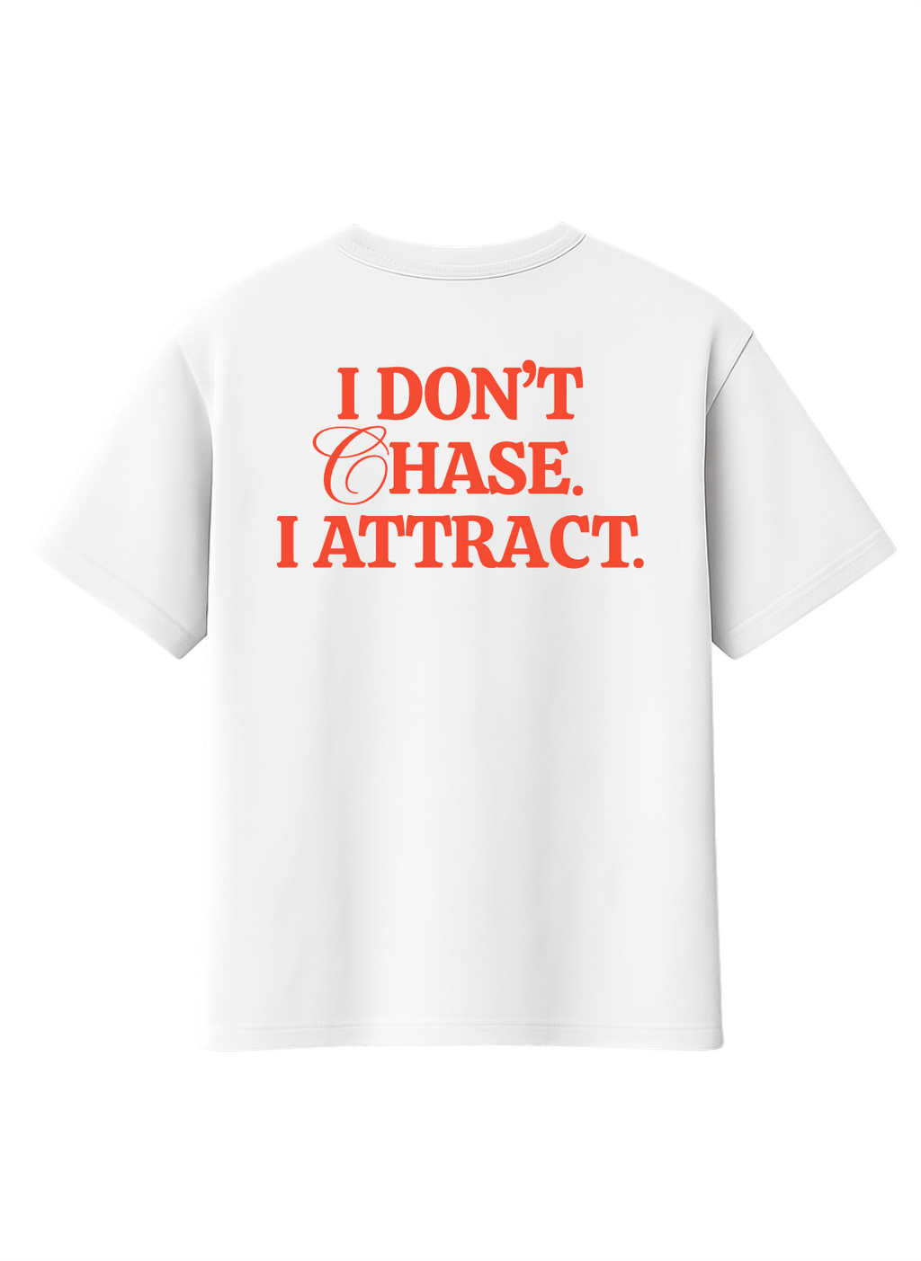 I ATTRACT T-SHIRT
