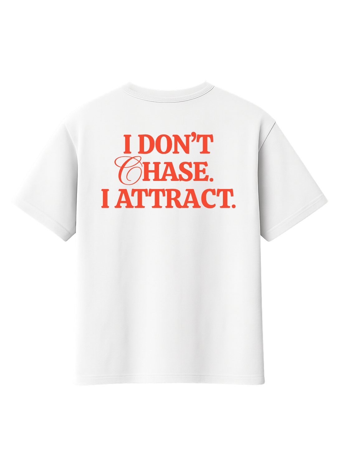 I ATTRACT T-SHIRT