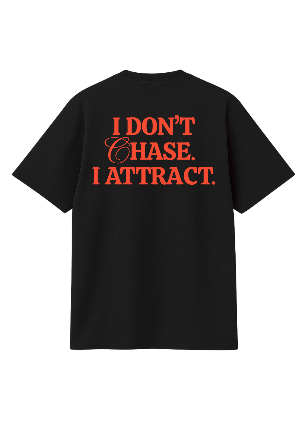 I ATTRACT T-SHIRT