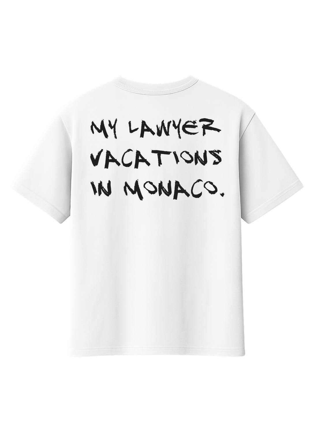 MY LAWYER T-SHIRT