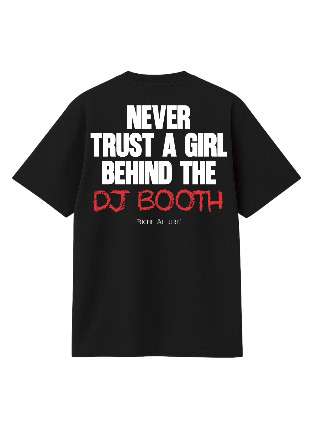 NEVER TRUST T-SHIRT