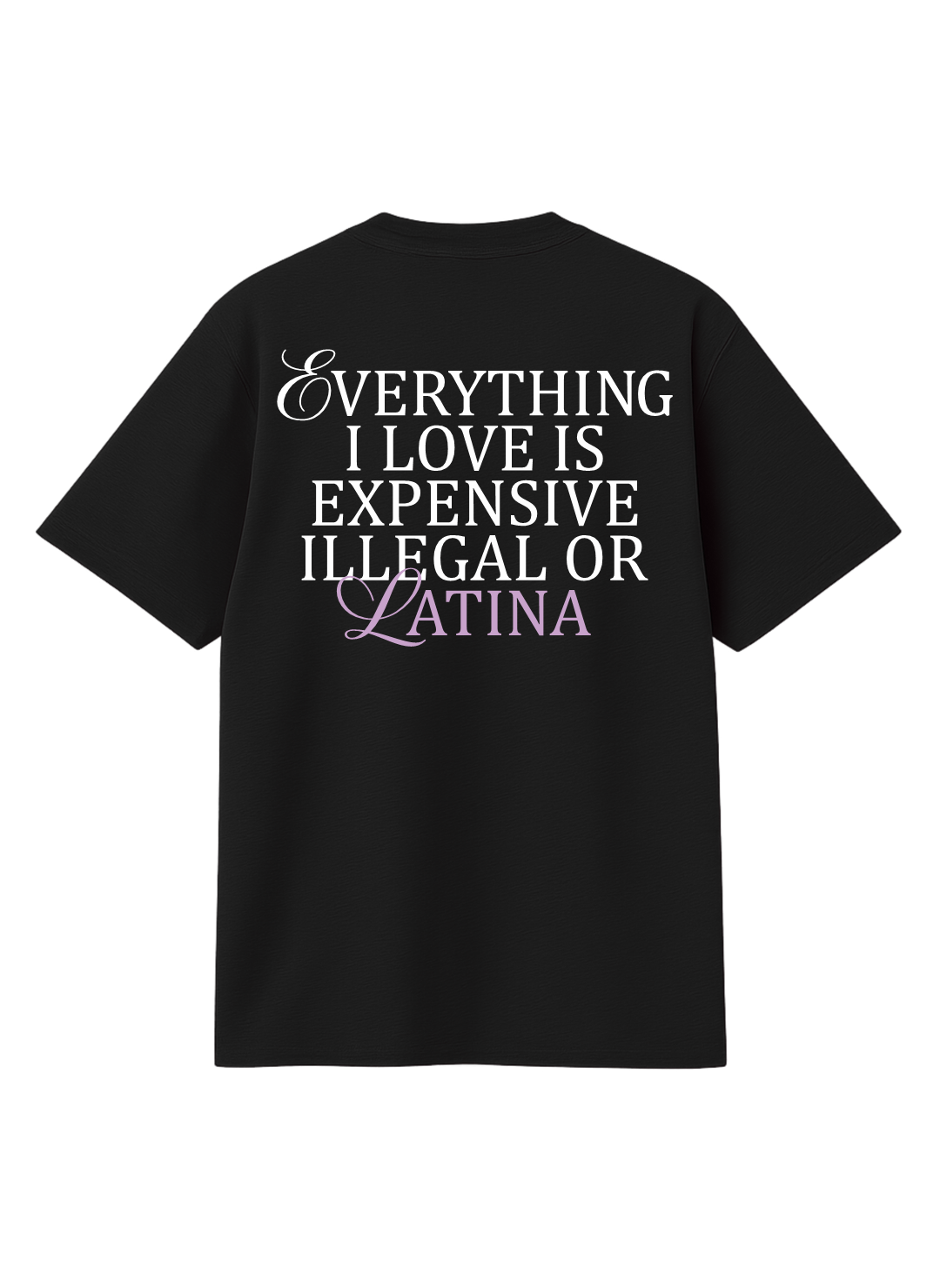 EVERYTHING I LOVE T-SHIRT