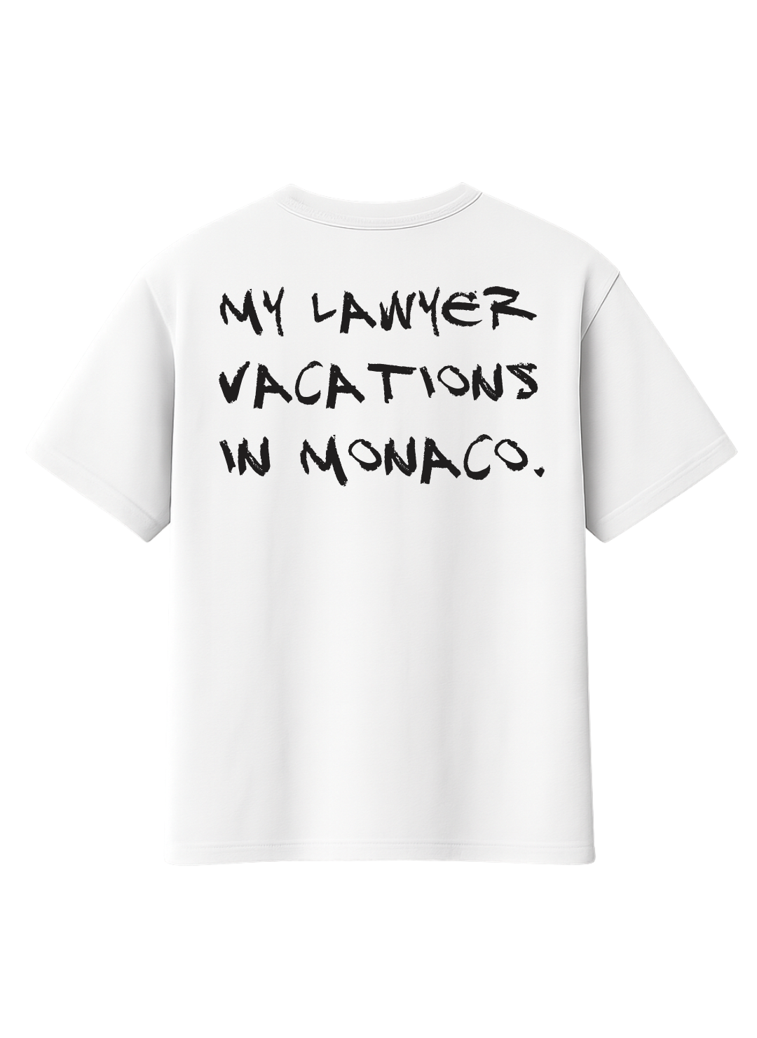 MY LAWYER T-SHIRT
