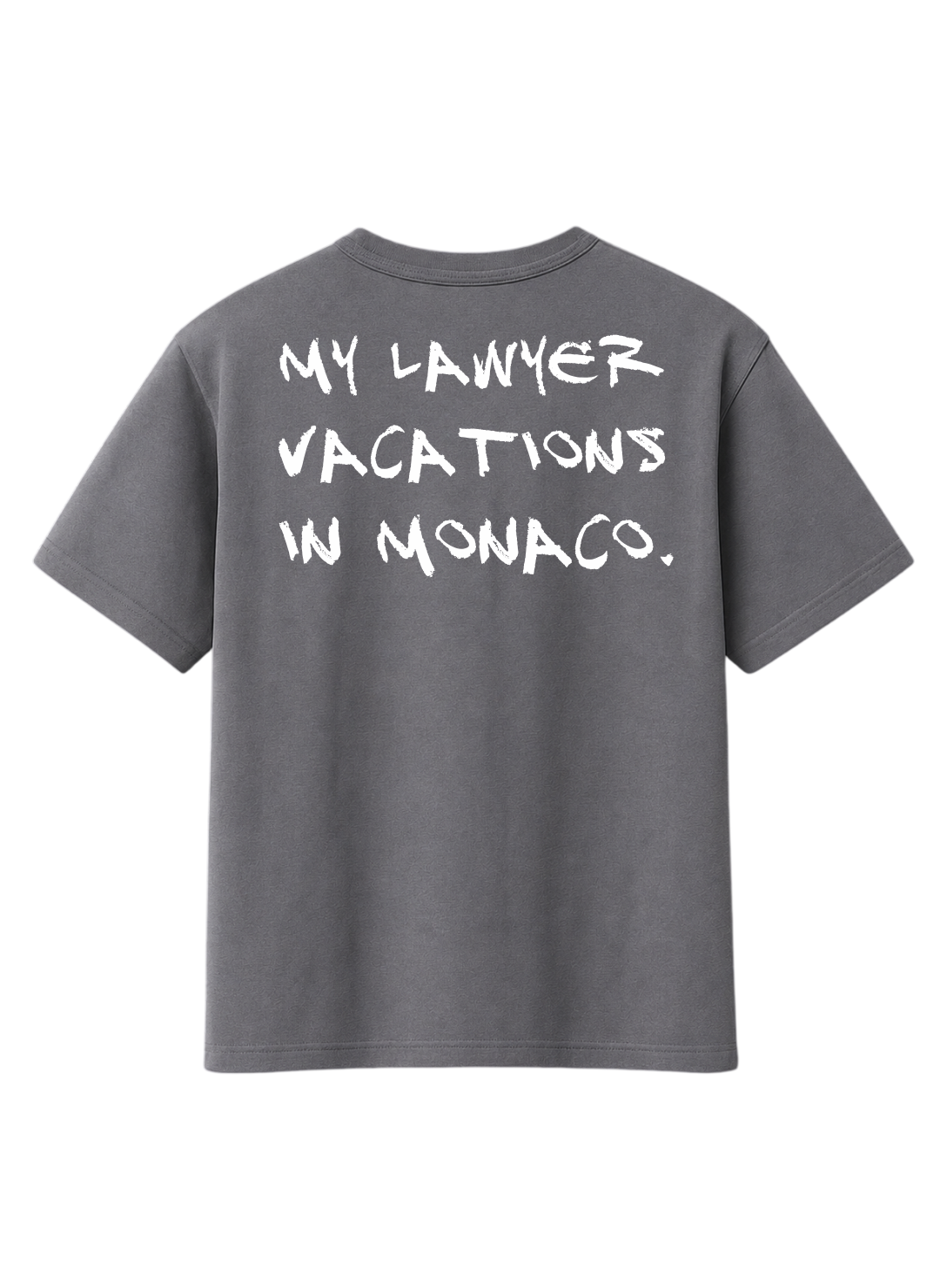 MY LAWYER T-SHIRT