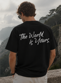 THE WORLD IS YOUR T-SHIRT
